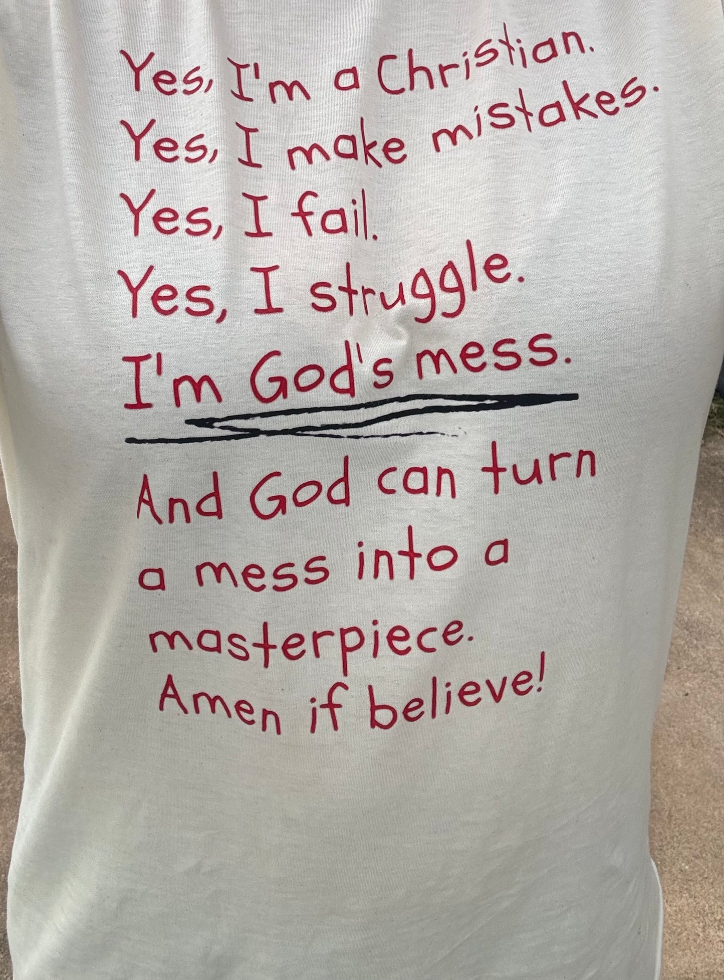 I'm God's Mess!